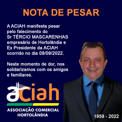 NOTA DE PESAR PELO FALECIMENTO DE TÉRCIO MASCARENHJAS EX-PRESIDENTE DA ACIAH