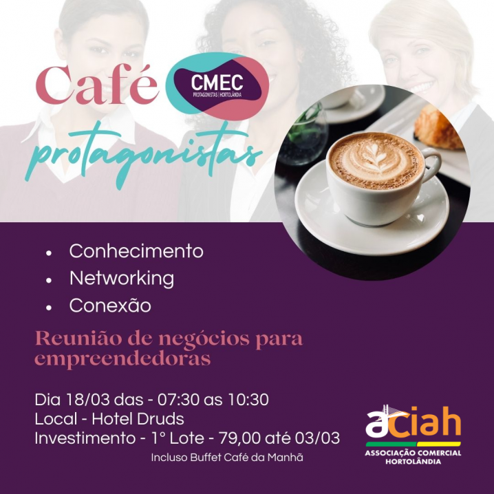 CAFÉ CMEC Protagonistas - Hortolândia